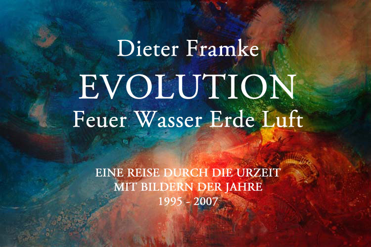 Dieter Framke_Evolution Zyklus
